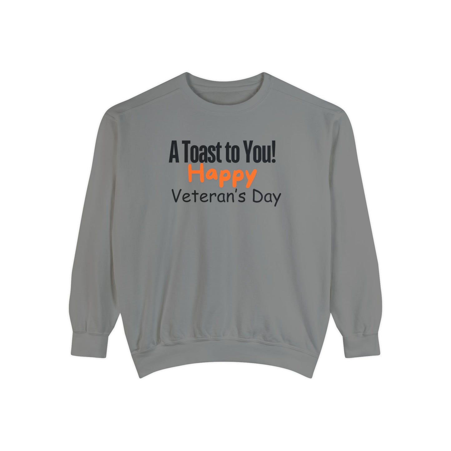 Happy Veteran's Day Sweatshirt