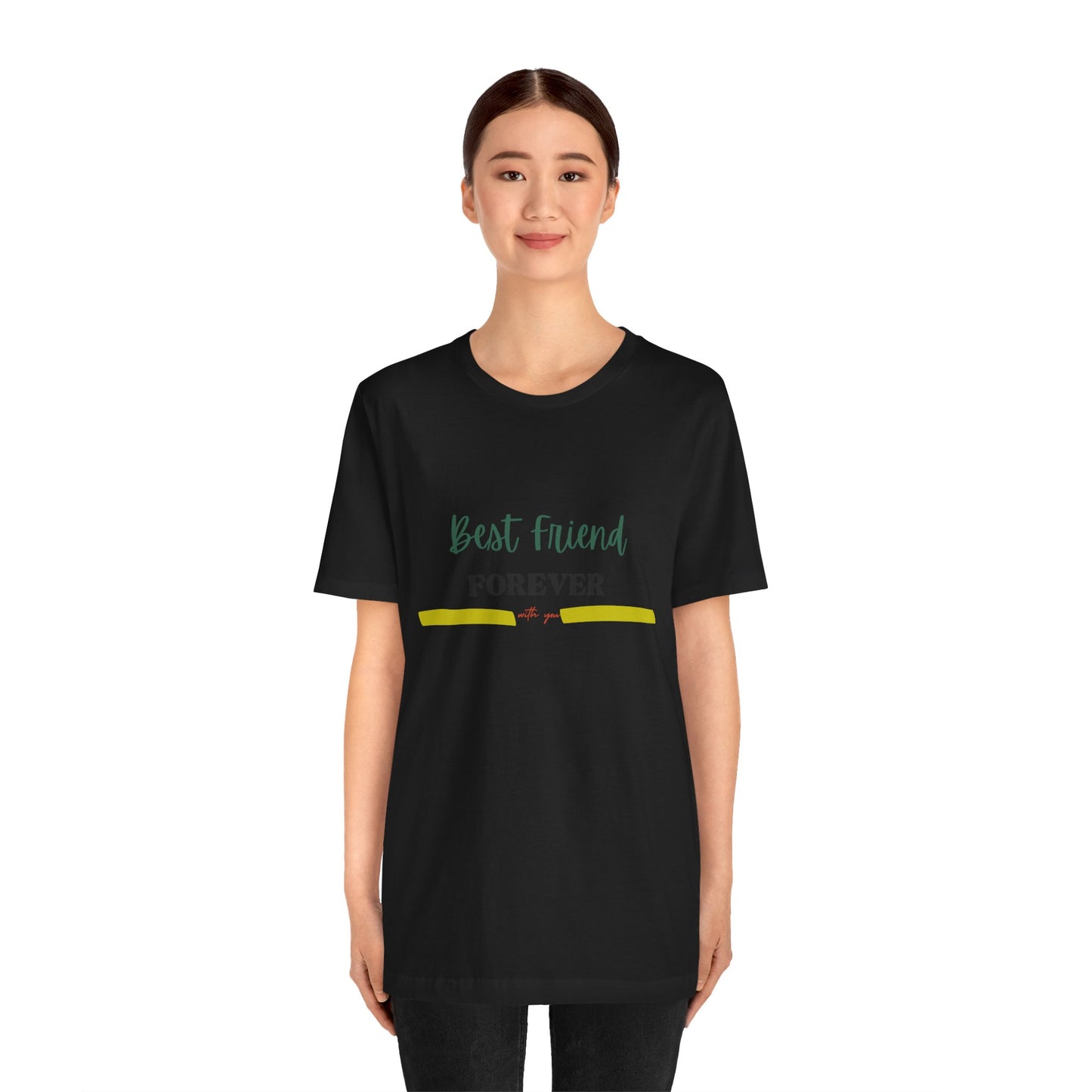 Best Friend Forever-Unisex Jersey Short Sleeve Tee