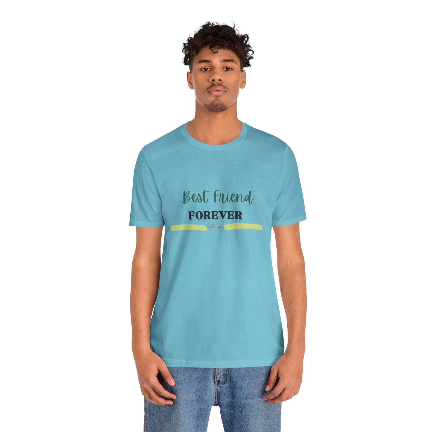 Best Friend Forever-Unisex Jersey Short Sleeve Tee