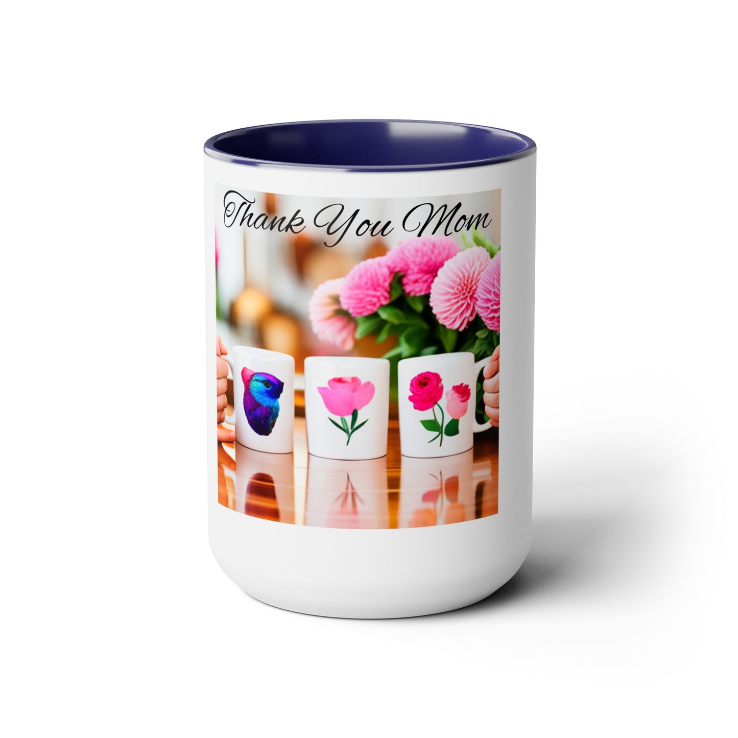 Mom,  Mama, Thank You Two-Tone Coffee Mugs, 15oz