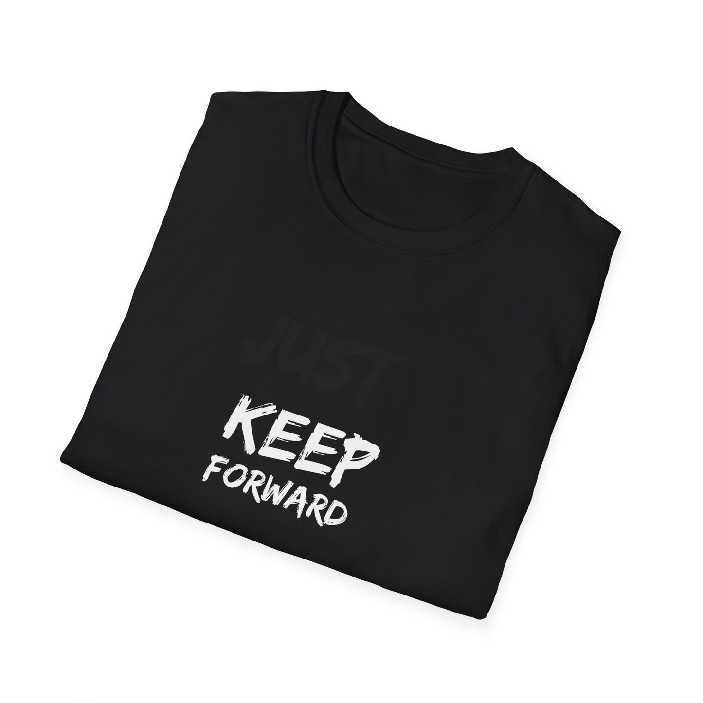 Keep Forward Unisex Soft style T-Shirt