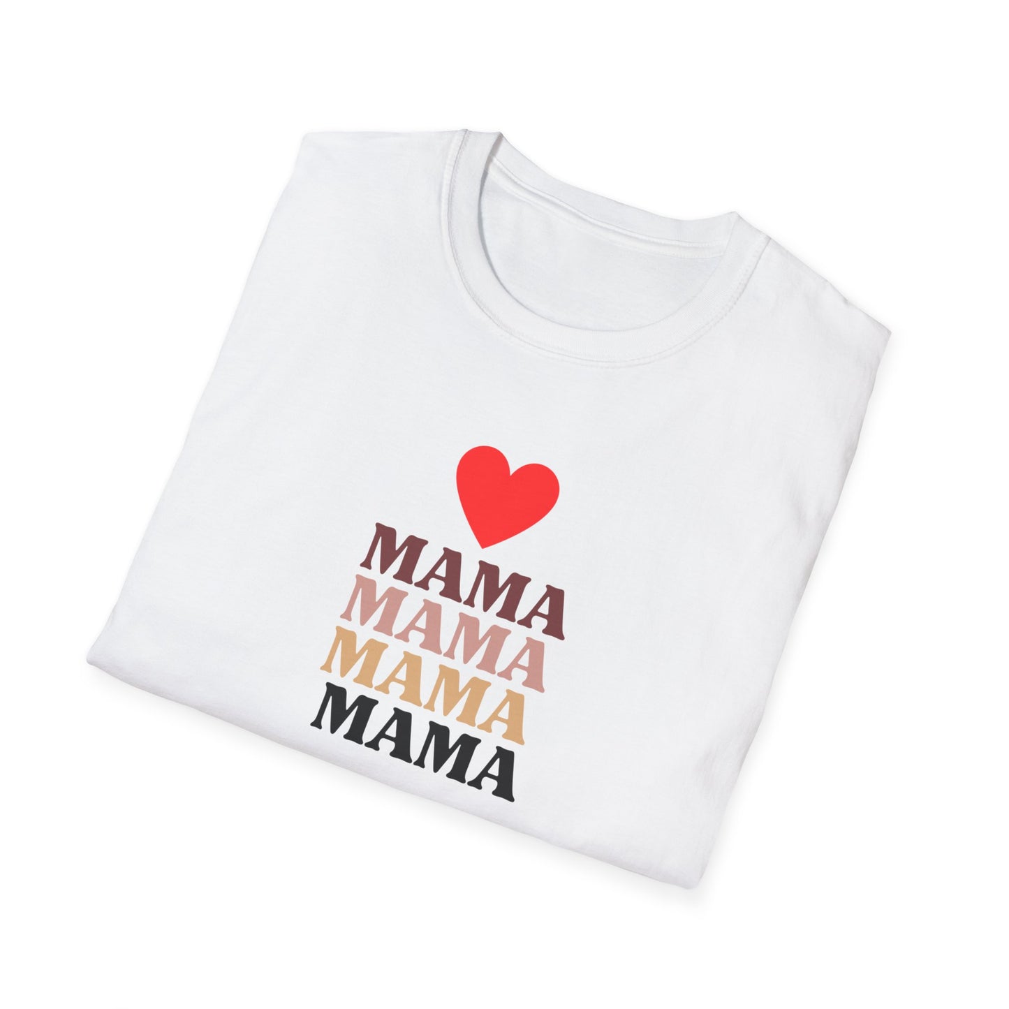 Mama Love  Soft style T-Shirt